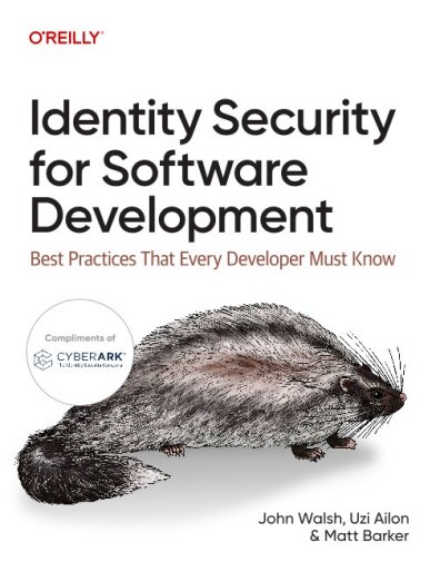 Identity Security for Software Development (disponible en inglés), (O'Reilly)
